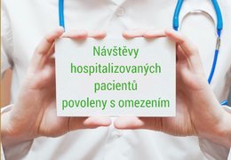 Návštěvy hospitalizovaných pacientů povoleny s omezením